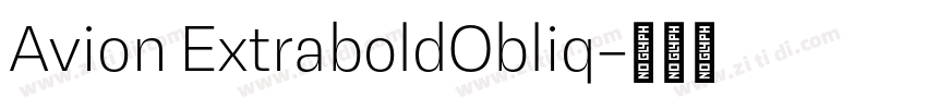 Avion ExtraboldObliq字体转换